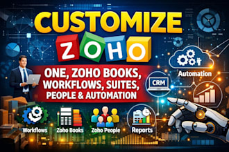 customize zoho one, zoho books, workflows, suites, people and automation