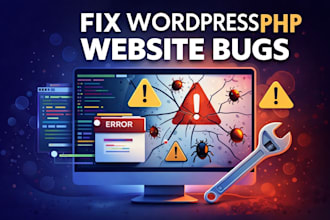 fix wordpress php any framework or website bugs