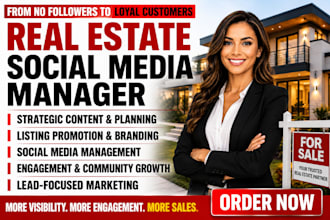 be your real estate social media manager for realtor and property marketing