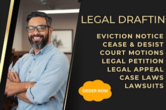 draft your demand letter, cease and desist, and legal notice