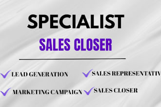 be high ticket close deals close sales lead generation sales representative