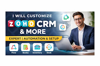customize zoho CRM, zoho flow, books, inventory, desk
