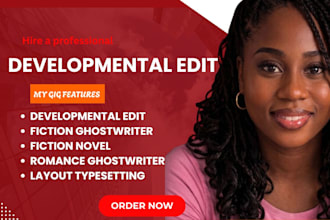 developmental edit,fiction ghostwriter, fiction novel, and romance ghostwriter