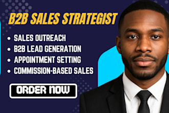 be your b2b commission based sales closer and expert sales closer