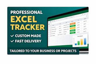 create a custom excel tracker for project management and business tracking