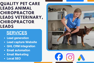 animal chiropractor leads pet care leads veterinary leads pet chiropractor leads