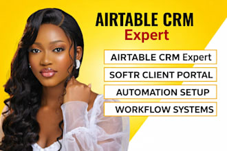 build airtable CRM, softr client portal, and automation system for your business
