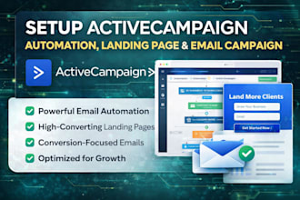 setup active campaign automation activecampaign landing page email campaign
