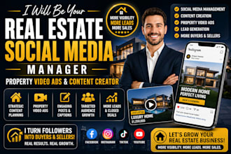 be your real estate social media manager property video ads and content creator