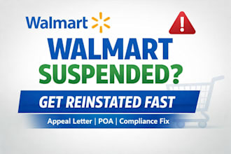 reinstate your walmart suspension a powerful appeal and plan of action