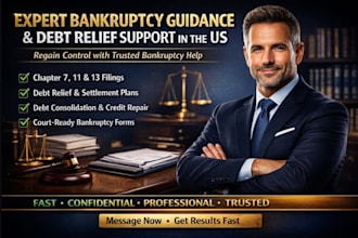 provide expert chapter 7, 11, 13 bankruptcy support and debt relief guidance US