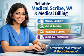 your reliable medical scribe, VA, and medical billing
