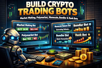 build market making bot, polymarket bot memecoin volume bot bundler bot rank bot