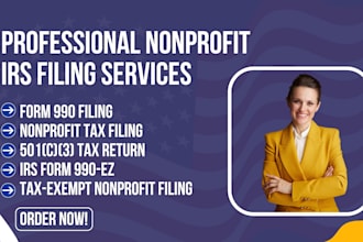 file irs form 990, 990ez, 990n for your 501c3 nonprofit fast and accurate