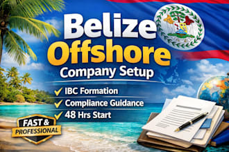 launch your belize offshore company within 48 hrs ibc setup compliance