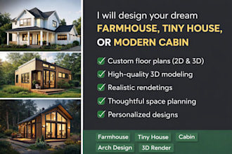 design your dream farmhouse, tiny house, or modern cabin