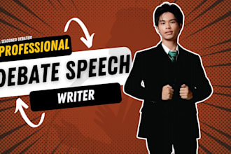 write you an excellent debate or argumentative speech