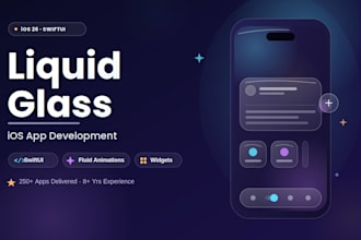 develop ios app with liquid glass design and animations