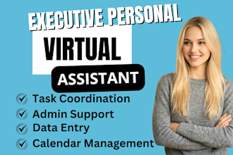be your executive virtual assistant real estate virtual assistant for admin task