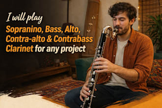 play sopranino, bass, alto, contra alto contrabass clarinet for any project