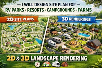 design site plan for rv park resort, campground, farm, 2d 3d landscape rendering