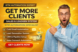 be your GTM automation engineer for sales outreach, leadgen and win more clients