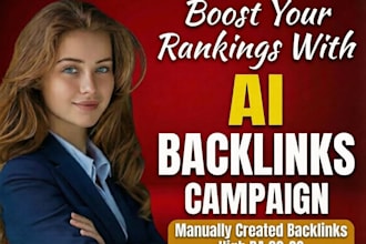 create ai powered SEO backlinks campaign for google ranking