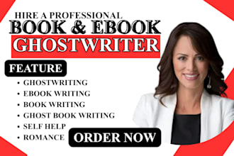 be ghost book writer, fiction book ghostwriter,romance ghostwriter, ebook writer
