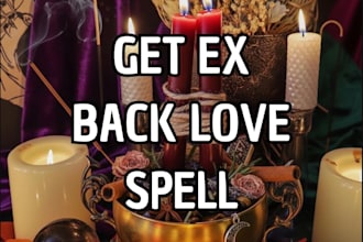 cast get ex back love spell that works fast, stubborn ex return spell
