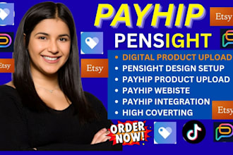 setup payhip store, payhip digital product store, payhip website, pensight, etsy