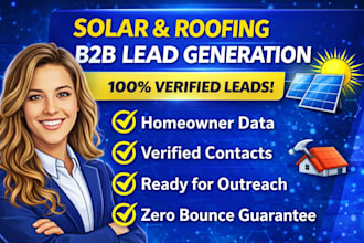 provide verified solar leads, roofing leads and homeowner leads