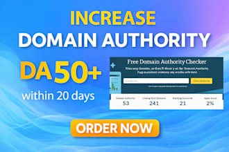 increase moz domain authority da 50 plus for your website