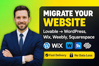 migrate lovable website to wordpress,wix, weebly, square space,lovable ai