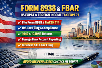 file form 8938, fbar fincen 114, 2555, 1116 for US expats and foreign income tax