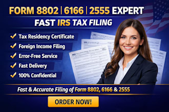 file form 8802, 6166 and 2555 US tax forms accurately