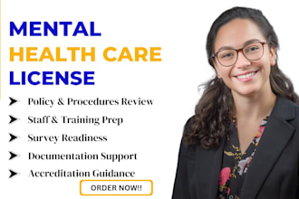 setup mental health facility, policy and procedures, full licensing, carf apply