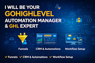 be your gohighlevel virtual assisant gohighlevel automation manager ghl expert