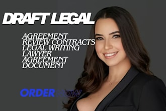 draft and review legal contracts and agreements