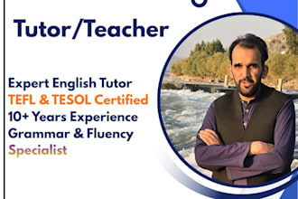 be your english tutor or teacher