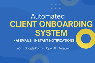 build an automated client or student onboarding system