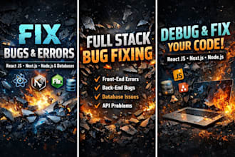 fix bugs professionaly in react js, next js, javascript frontend and node js api