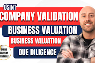 do business valuation, due diligence ,company research or background check osint