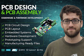 do pcb circuit design, pcb assembly, hardware and firmware development