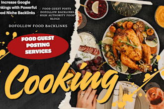 build high authority food backlinks via food guest post on high da food blogs