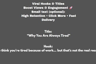 write viral hooks and titles to boost views and engagement