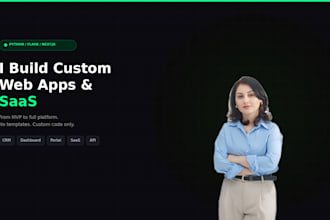 develop a custom web application or saas platform in python