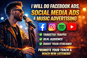 do facebook ads, social media ads and music advertising for your track