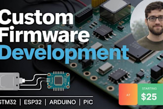 develop stm32, pic, esp32, arduino firmware for embedded and iot systems