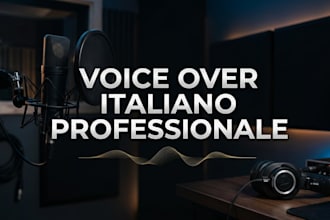registro voce professionale italiana per il tuo progetto