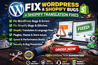 fix wordpress bugs shopify bugs and shopify translation issues